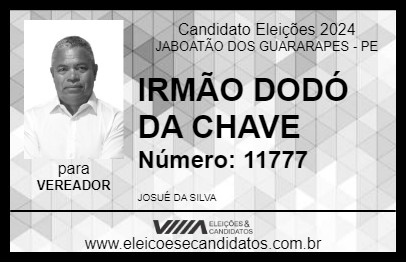 Candidato IRMÃO DODÓ DA CHAVE 2024 - JABOATÃO DOS GUARARAPES - Eleições