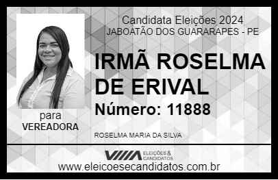 Candidato IRMÃ ROSELMA DE ERIVAL 2024 - JABOATÃO DOS GUARARAPES - Eleições