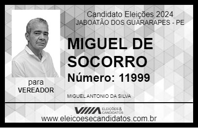 Candidato MIGUEL DE SOCORRO 2024 - JABOATÃO DOS GUARARAPES - Eleições