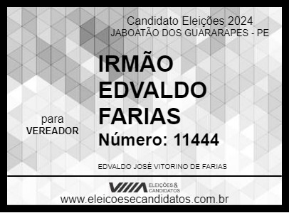 Candidato IRMÃO EDVALDO FARIAS 2024 - JABOATÃO DOS GUARARAPES - Eleições