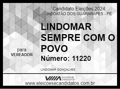 Candidato LINDOMAR SEMPRE COM O POVO 2024 - JABOATÃO DOS GUARARAPES - Eleições