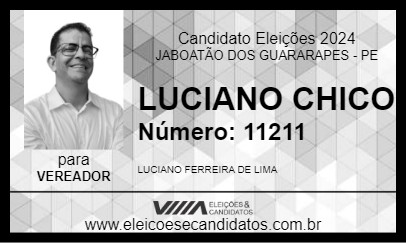 Candidato LUCIANO CHICO 2024 - JABOATÃO DOS GUARARAPES - Eleições