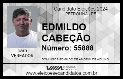 Candidato EDMILDO CABEÇÃO 2024 - PETROLINA - Eleições