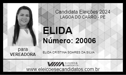 Candidato ELIDA 2024 - LAGOA DO CARRO - Eleições