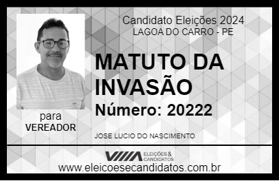 Candidato MATUTO DA INVASÃO 2024 - LAGOA DO CARRO - Eleições