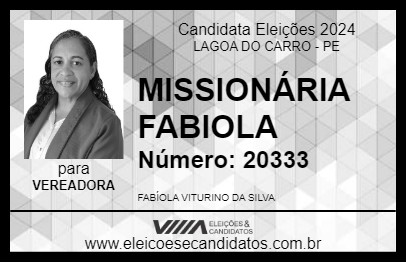 Candidato MISSIONÁRIA FABIOLA 2024 - LAGOA DO CARRO - Eleições