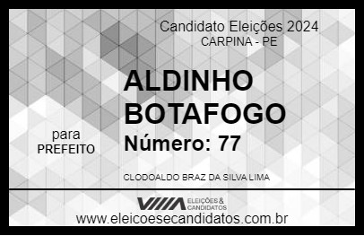 Candidato ALDINHO BOTAFOGO 2024 - CARPINA - Eleições