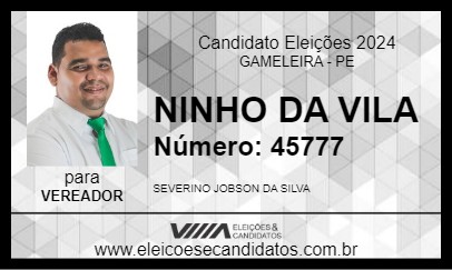 Candidato NINHO DA VILA 2024 - GAMELEIRA - Eleições