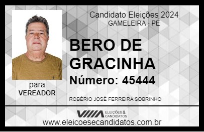 Candidato BERO DE GRACINHA 2024 - GAMELEIRA - Eleições