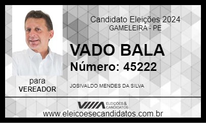 Candidato VADO BALA 2024 - GAMELEIRA - Eleições