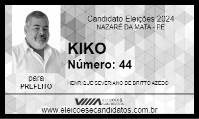 Candidato KIKO 2024 - NAZARÉ DA MATA - Eleições