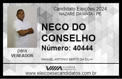 Candidato NECO DO CONSELHO 2024 - NAZARÉ DA MATA - Eleições