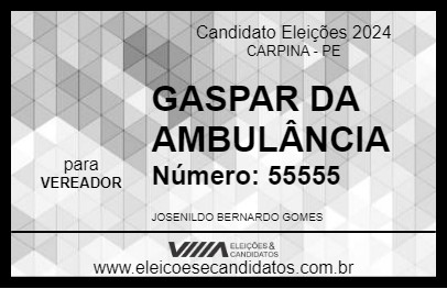 Candidato GASPAR DA AMBULÂNCIA 2024 - CARPINA - Eleições