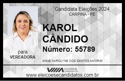 Candidato KAROL CÂNDIDO 2024 - CARPINA - Eleições