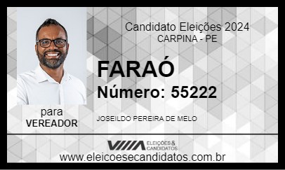 Candidato FARAÓ 2024 - CARPINA - Eleições