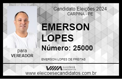 Candidato EMERSON LOPES 2024 - CARPINA - Eleições