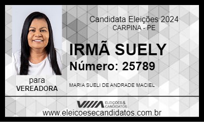 Candidato IRMÃ SUELY 2024 - CARPINA - Eleições