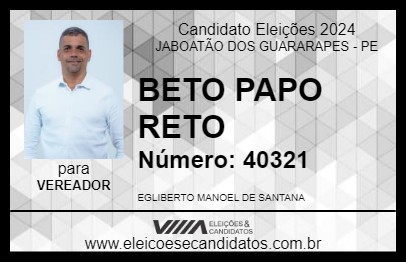 Candidato BETO PAPO RETO 2024 - JABOATÃO DOS GUARARAPES - Eleições