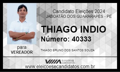 Candidato THIAGO INDIO 2024 - JABOATÃO DOS GUARARAPES - Eleições