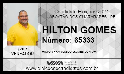 Candidato HILTON GOMES 2024 - JABOATÃO DOS GUARARAPES - Eleições