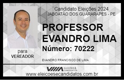 Candidato PROFESSOR EVANDRO LIMA 2024 - JABOATÃO DOS GUARARAPES - Eleições