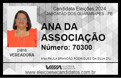 Candidato ANA DA ASSOCIAÇÃO 2024 - JABOATÃO DOS GUARARAPES - Eleições