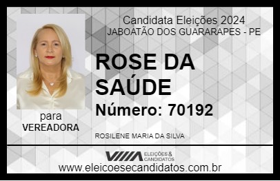 Candidato ROSE DA SAÚDE 2024 - JABOATÃO DOS GUARARAPES - Eleições