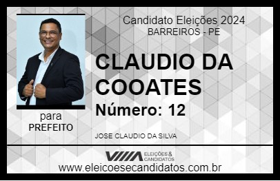 Candidato CLAUDIO DA COOATES 2024 - BARREIROS - Eleições