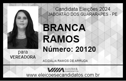 Candidato BRANCA RAMOS 2024 - JABOATÃO DOS GUARARAPES - Eleições