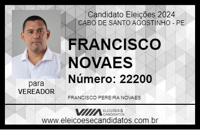 Candidato FRANCISCO  NOVAES 2024 - CABO DE SANTO AGOSTINHO - Eleições