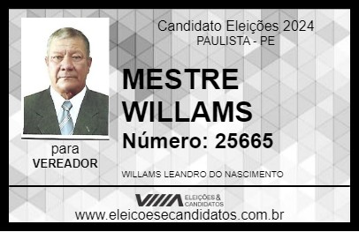 Candidato MESTRE WILLAMS 2024 - PAULISTA - Eleições