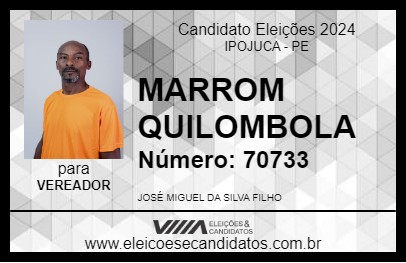 Candidato MARROM QUILOMBOLA 2024 - IPOJUCA - Eleições