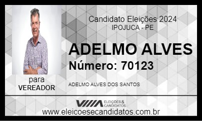 Candidato ADELMO ALVES 2024 - IPOJUCA - Eleições