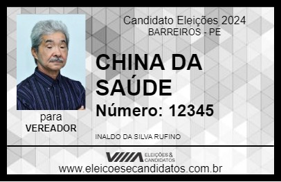 Candidato CHINA DA SAÚDE 2024 - BARREIROS - Eleições