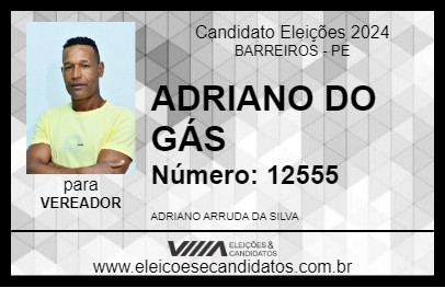 Candidato ADRIANO DO GÁS 2024 - BARREIROS - Eleições