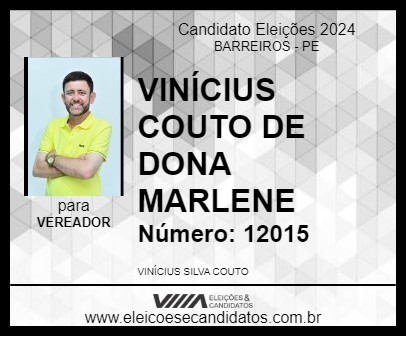 Candidato VINÍCIUS COUTO DE DONA MARLENE 2024 - BARREIROS - Eleições