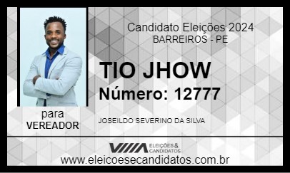 Candidato TIO JHOW 2024 - BARREIROS - Eleições