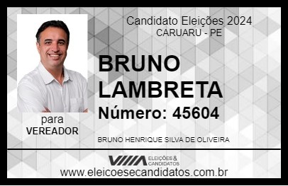 Candidato BRUNO LAMBRETA 2024 - CARUARU - Eleições