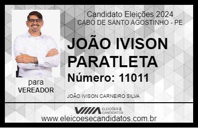 Candidato JOÃO IVISON PARATLETA 2024 - CABO DE SANTO AGOSTINHO - Eleições