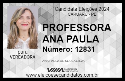 Candidato PROFESSORA ANA PAULA 2024 - CARUARU - Eleições