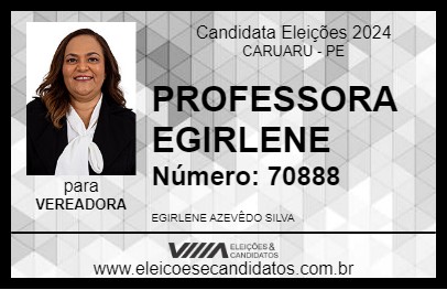 Candidato PROFESSORA EGIRLENE 2024 - CARUARU - Eleições