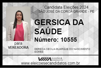 Candidato GERSICA DA SAÚDE 2024 - SÃO JOSÉ DA COROA GRANDE - Eleições