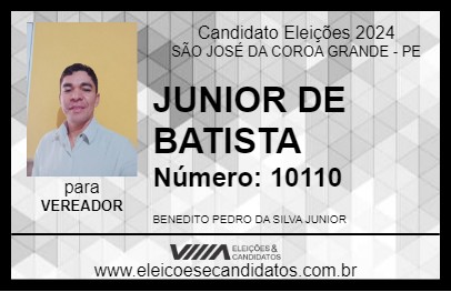 Candidato JUNIOR DE BATISTA 2024 - SÃO JOSÉ DA COROA GRANDE - Eleições