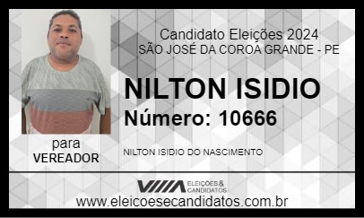 Candidato NILTON ISIDIO 2024 - SÃO JOSÉ DA COROA GRANDE - Eleições