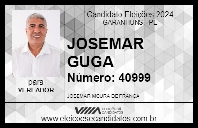 Candidato JOSEMAR GUGA 2024 - GARANHUNS - Eleições