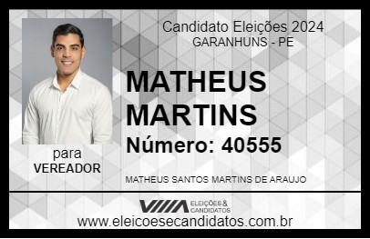 Candidato MATHEUS MARTINS 2024 - GARANHUNS - Eleições