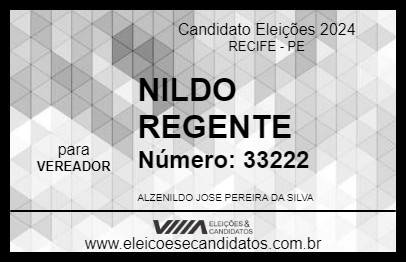 Candidato NILDO REGENTE 2024 - RECIFE - Eleições