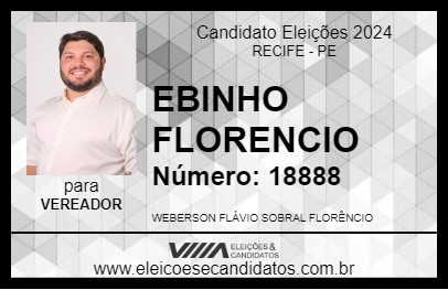 Candidato EBINHO FLORENCIO 2024 - RECIFE - Eleições