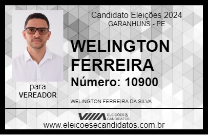 Candidato WELINGTON FERREIRA 2024 - GARANHUNS - Eleições