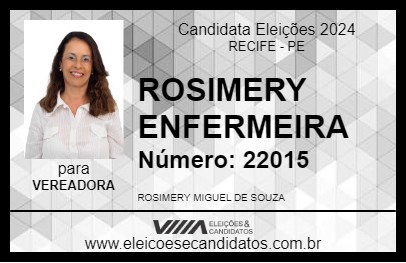 Candidato ROSIMERY ENFERMEIRA 2024 - RECIFE - Eleições